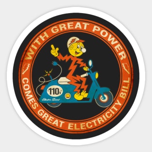 With Great Power Comes Great Electricity Bill Sticker